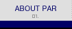 About PAR