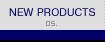 New Products