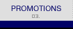 Promotions